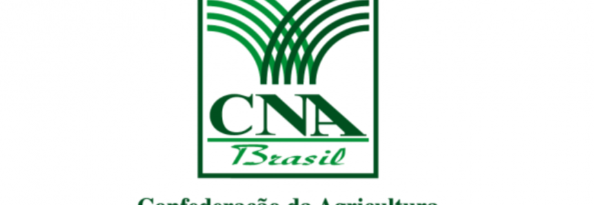 CNA levanta propostas para próximo Plano Agrícola e Pecuário