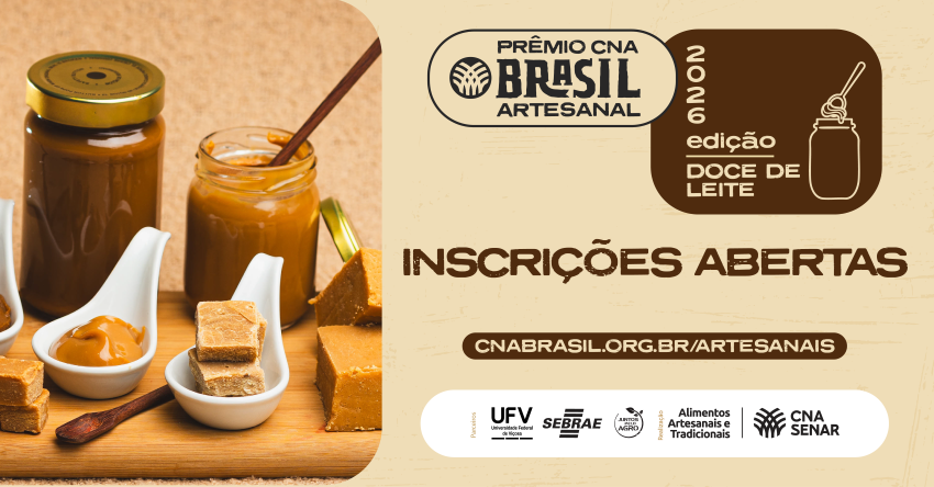 Prêmio CNA Brasil Artesanal 2026 - Doce de Leite