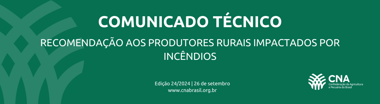 Recomendação aos produtores rurais impactados por incêndios