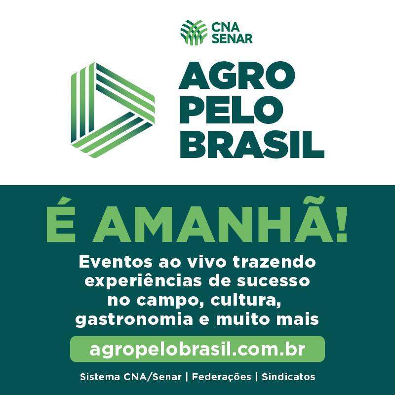 Segunda edição do projeto Agro pelo Brasil começa amanhã