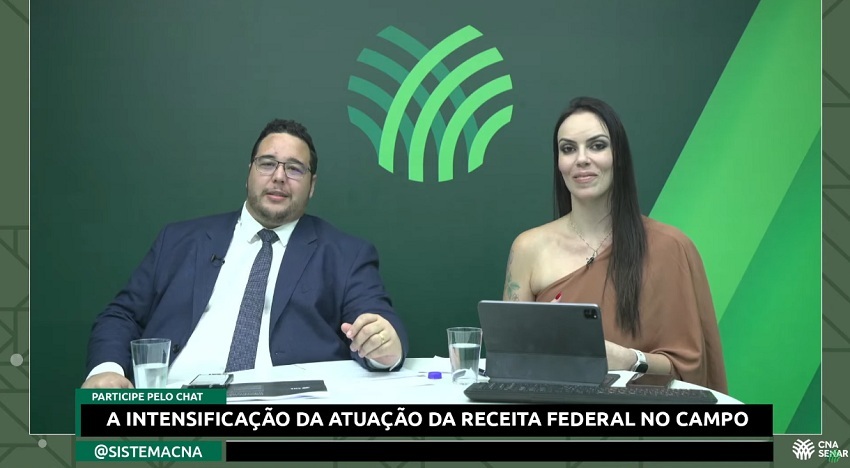 CNA promove live sobre o aumento da fiscalização da Receita Federal no agro