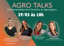 Anote na agenda: AgroTalks Empreendedorismo Feminino no Agronegócio