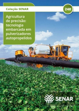 Agricultura de precisão - tecnologia embarcada em pulverizadores autopropelindos