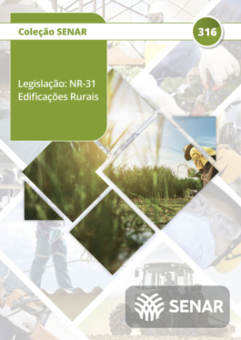 Legislação: NR 31 edificações rurais