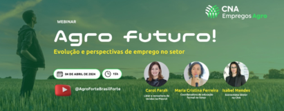 Webinar Agro Futuro: Evolução e Perspectivas de Emprego no Setor