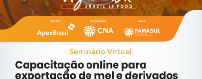 Seminário Virtual Agro.BR - Capacitação online para exportação de mel e derivados