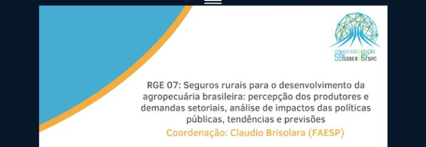 CNA debate agenda de pesquisa em seguros rurais no último dia do 59º congresso da Sober