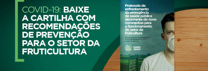Sistema Faern/Senar lança cartilha com recomendações de prevenção para o setor da fruticultura