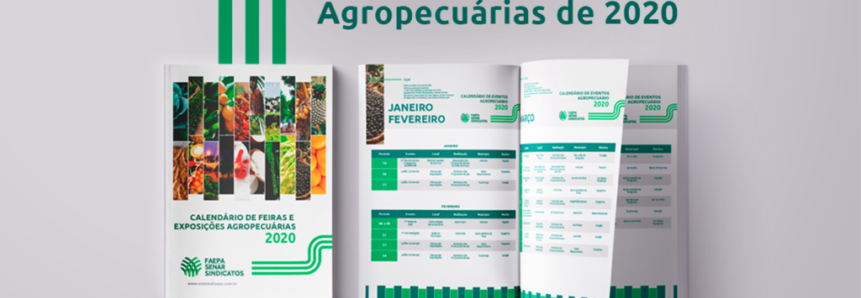 Sistema Faepa/Senar divulga calendário de feiras e exposições agropecuárias do ano de 2020 do estado do Pará