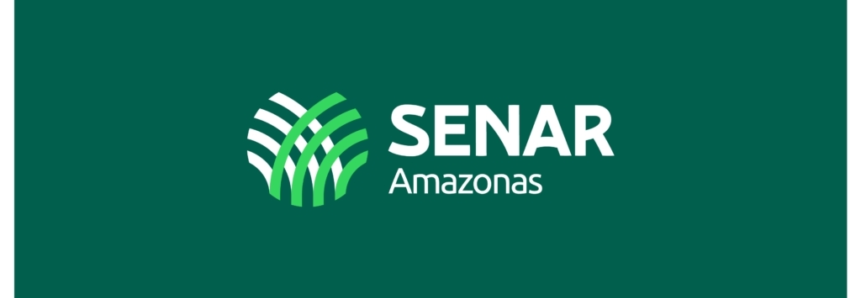 SENAR-AM abre processo letivo para preenchimento de vagas para seu quadro efetivo de colaboradores em Manaus