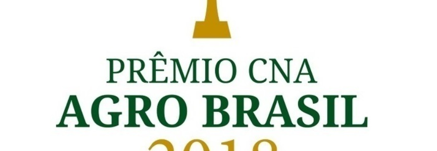 CNA entrega Prêmio Agro Brasil