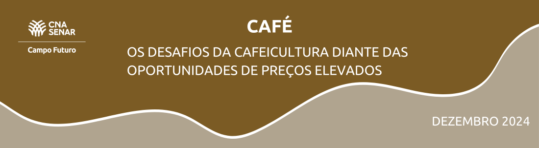 Os desafios da cafeicultura diante das oportunidades de preços elevados