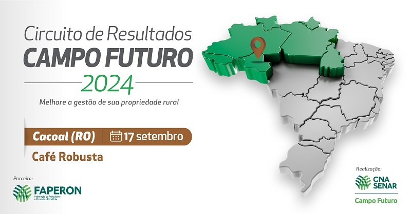 Rondônia sedia circuito do Campo Futuro da região Norte