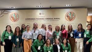 Comissão Faeb Mulher marca presença no 2º Fórum de Liderança Feminina Sindical Rural