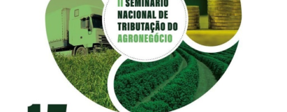 2º Seminário Nacional de Tributação do Agronegócio