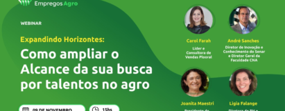 Webinar Expandindo Horizontes: como ampliar o alcance da sua busca por talentos no agro