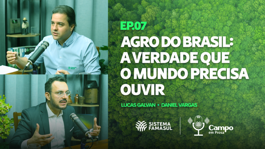 EP 07 AGRO DO BRASIL A VERDADE QUE O MUNDO PRECISA OUVIR 02