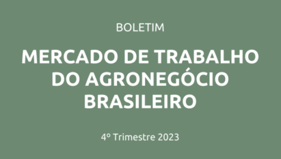 MERCADO DE TRABALHO DO AGRONEGÓCIO BRASILEIRO - 4º TRIMESTRE 2023