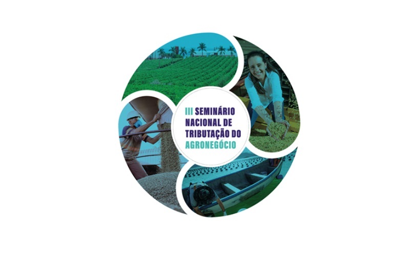 CNA promove Seminário de Tributação no Agronegócio